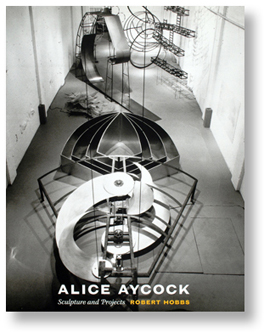 Alice Aycock: Sculpture and Projects
